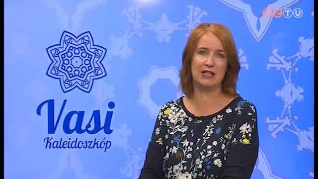 Vasi Kaleidoszkóp - 2020. július 31. Vasi Kaleidoszkóp - 2020. július 31.