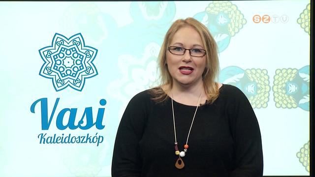 Vasi Kaleidoszkóp - 2022. január 28. Vasi Kaleidoszkóp - 2022. január 28.