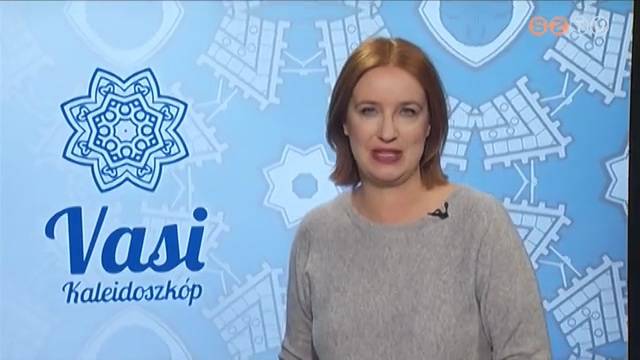 Vasi Kaleidoszkóp - 2019. november 8. Vasi Kaleidoszkóp - 2019. november 8.