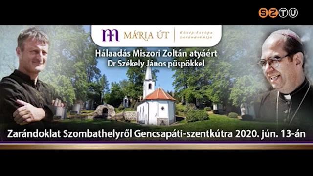 Hálaadó zarándoklat Hálaadó zarándoklat