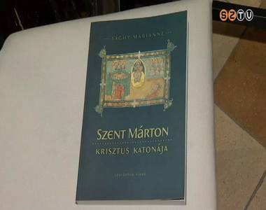 A Szent M�rton-templomban mutatt�k be a Szent M�rton - Krisztus katon�ja c�m� k�nyvet