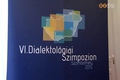 Megkezd�dtek a dialektol�giai konferencianapok