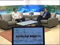 Gazdasági magazin - 2011. május 18. Gazdasági magazin - 2011. május 18.