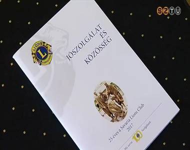 Megalakul�s�nak 25 �ves jubileum�t �nnepelte a Savaria Lions Klub