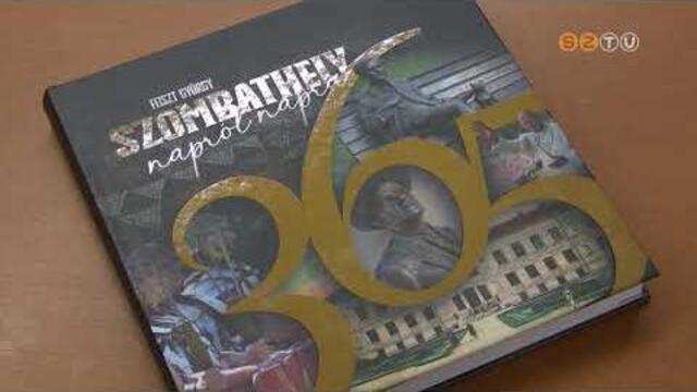 Bemutatt�k a Szombathely napr�l-napra c�m� k�tetet, amely Feiszt Gy�rgy s�ron t�li aj�nd�ka