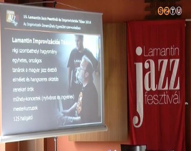 15. jubileum�t �nnepli id�n a Lamantin Jazz Fesztiv�l