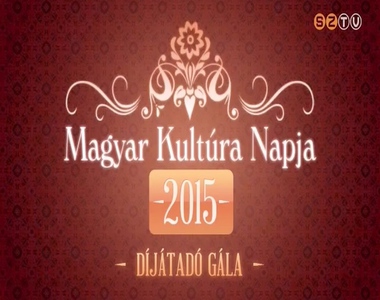 Magyar Kult�ra Napja 2015