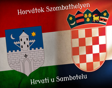 Horv�tok Szombathelyen - Hrvati u Sambotelu