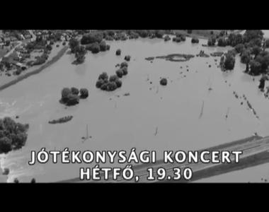 Koncert az árvízkárosultak javára