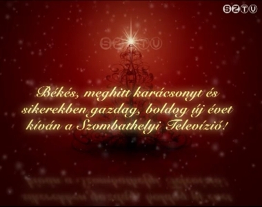 SZTV: Ünnepi üzenet SZTV: Ünnepi üzenet