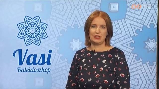 Vasi Kaleidoszkóp - 2019. december 20. Vasi Kaleidoszkóp - 2019. december 20.