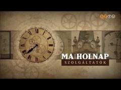 Ma-Holnap - 2017. január 18. - Szolgáltatók Ma-Holnap - 2017. január 18. - Szolgáltatók